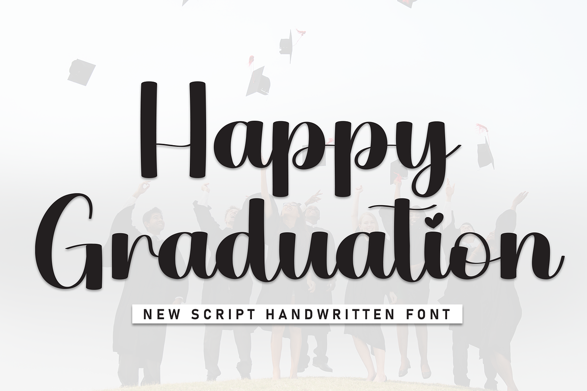 Happy Graduation | Script Font, a Handwritten Font by Scratchones (Photo 1 of 8)