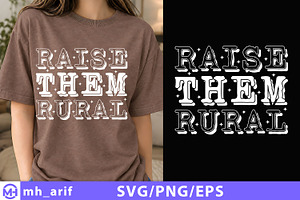 Raise Them Rural SVG