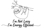 One Line Sloth Funny Quote T-Shirt, an Animal Illustration by Ghagra (Thumbnail 2 of 7)