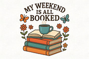 My Weekend is All Booked Book Lover, an Illustration by CraftArtStudio (Thumbnail 1 of 4)