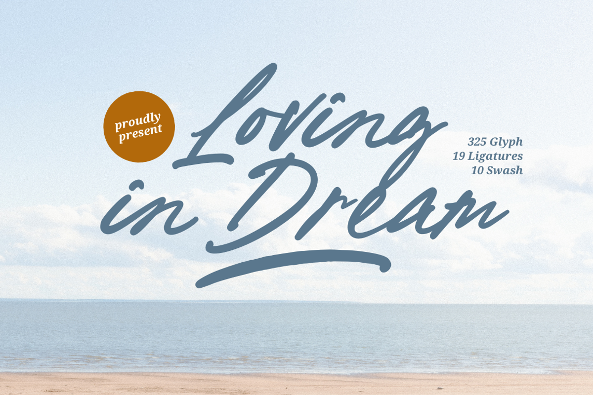 Loving in Dream - Signature Font, a Font by Sronstudio (Photo 1 of 14)