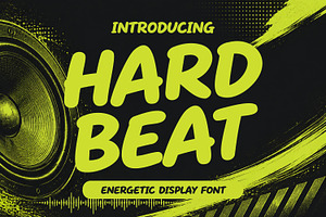 Hard Beat - Energetic Display Font