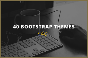 Theme Bundle - 40 Bootstrap Themes