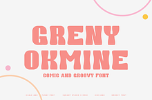 Greny Okmine - Groovy Font