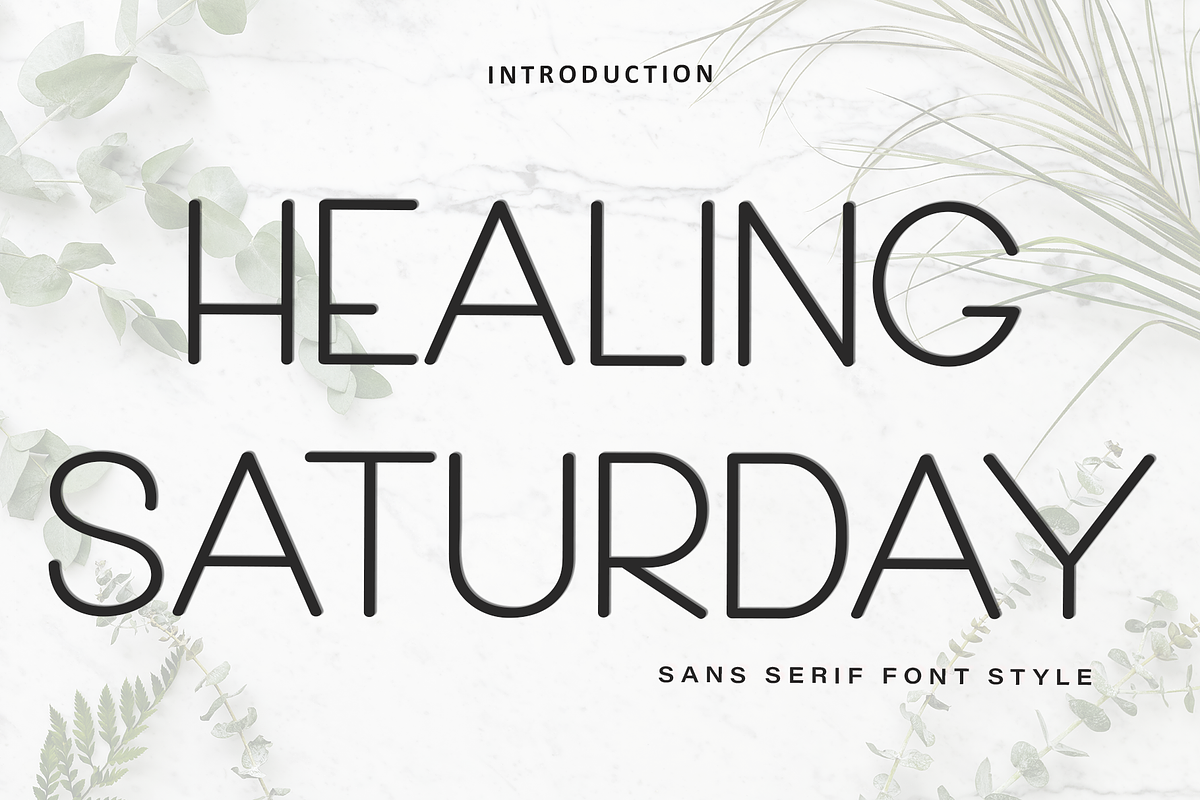 Healing Saturday, a Sans Serif Font by InermediaSTUDIO (Photo 1 of 8)