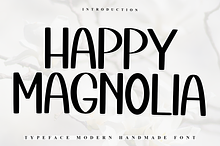Happy Magnolia
