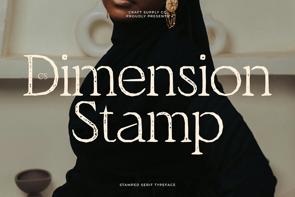 CS Dimension Stamp, a Serif Font by Craft Supply Co. (Photo 1 of 8)