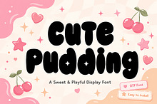 Cute Pudding