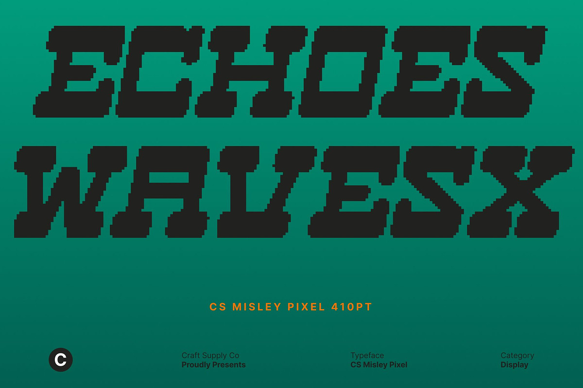 CS Misley Pixel, a Slab Serif Font by Craft Supply Co. (Photo 6 of 8)
