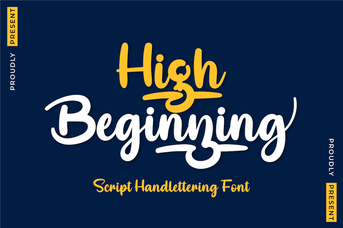 High Beginning, a Script Font by twinstd (Photo 1 of 13)