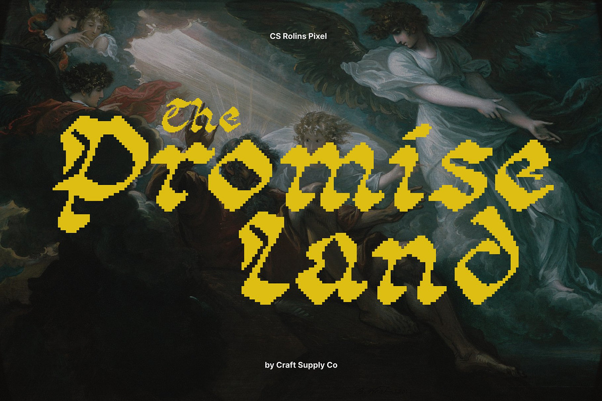 CS Rolins Pixel, a Blackletter Font by Craft Supply Co. (Photo 7 of 8)