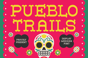 Pueblo Trails Mexican Font, a Font by PutraCetol Studio