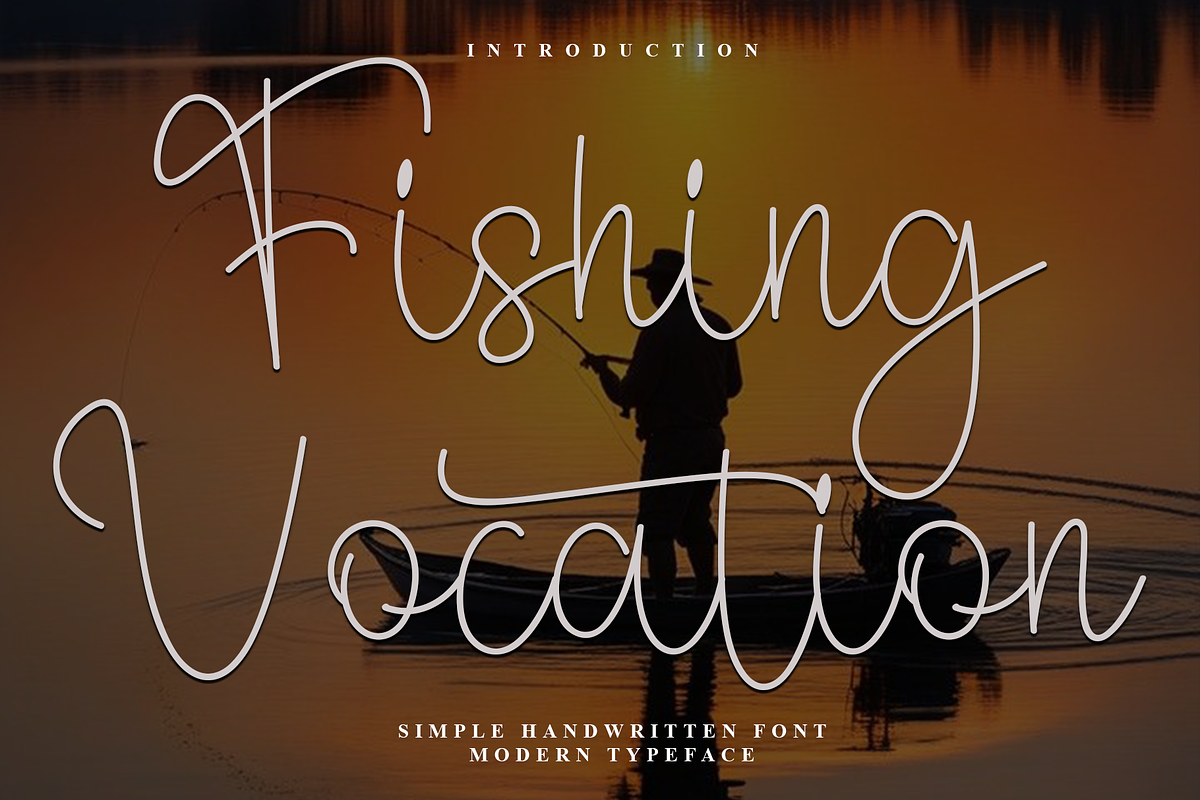 Fishing Vocation, a Handwritten Font by FreshTypeINK (Photo 1 of 8)