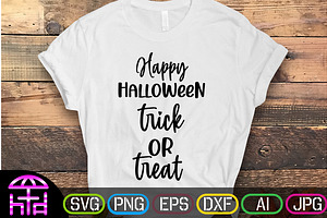 Happy Halloween Trick Or Treat SVG