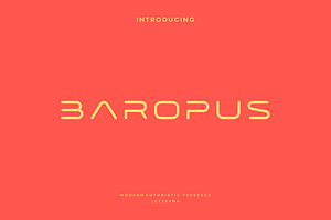 Baropus - Modern Futuristic Typeface, a Font by Letterna