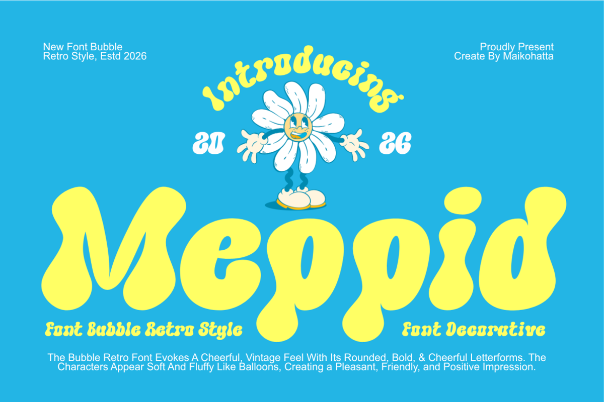 Meppid – Playful Retro Bubble Font, a Handwritten Font by MaikoHatta (Photo 1 of 8)