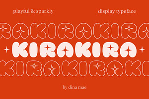 KiraKira - Playful Sparkly Typeface, a Sans Serif Font by Dina Mae