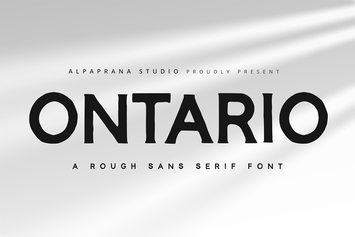 Ontario - Rough Sans Font, a Sans Serif Font by Alpaprana (Photo 1 of 10)