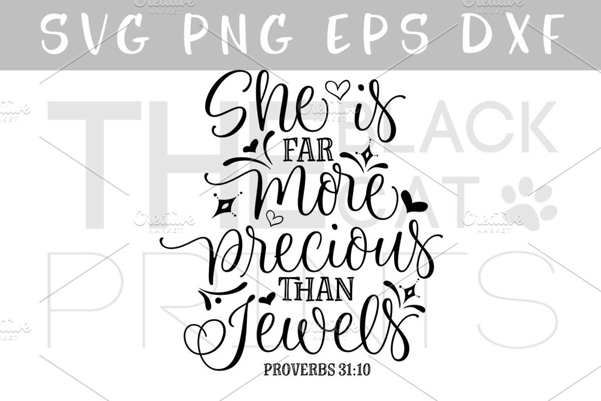 Proverbs 31:10 SVG DXF PNG EPS, an Illustration by TheBlackCatPrints