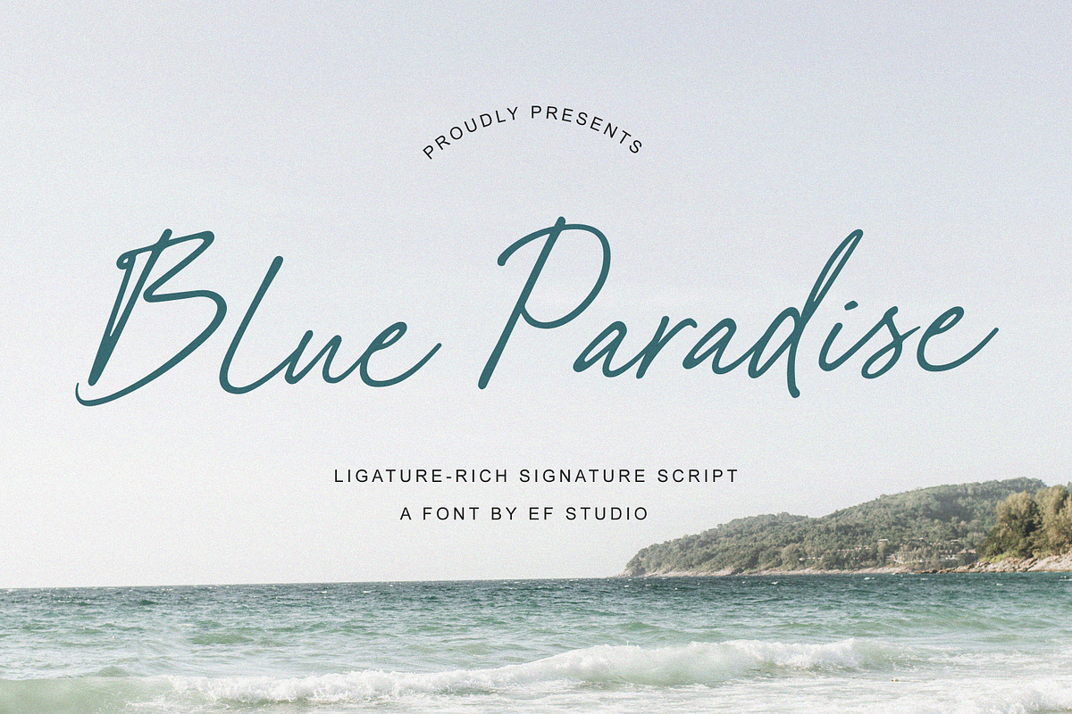 Blue Paradise | Signature Script, a Script Font by Ef Studio (Photo 1 of 13)