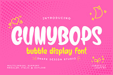 Gumybops - Bubble Display Font