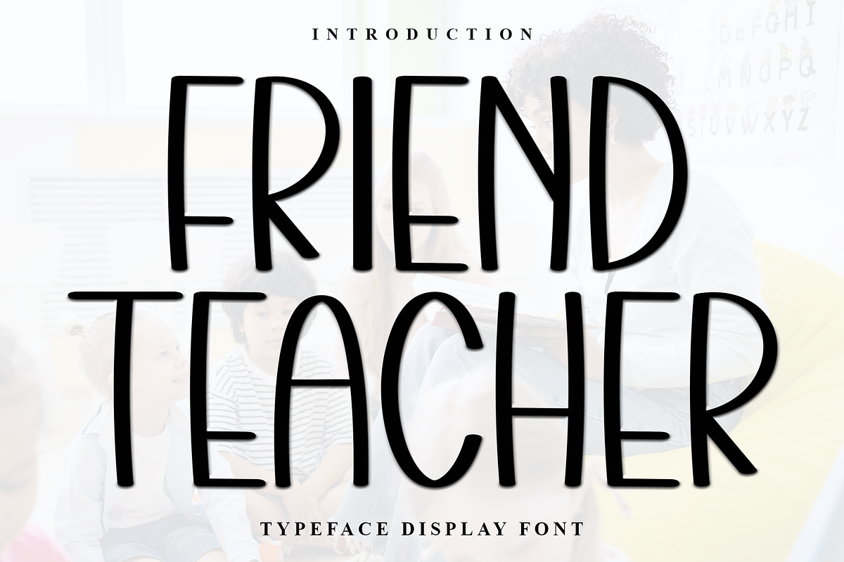 Friend Teacher, a Script Font by FreshTypeINK (Photo 1 of 8)