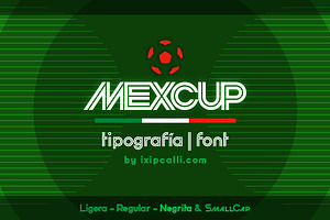 Mexcup, a Sans Serif Font by Ixipcalli