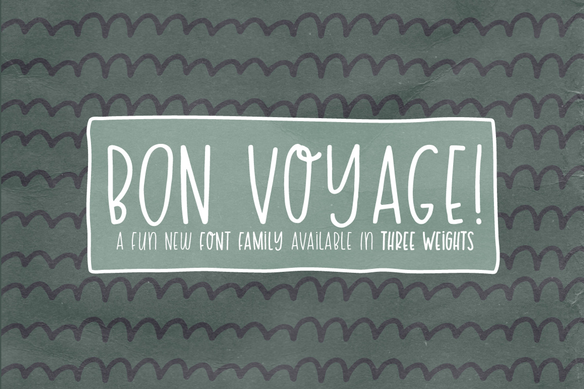 Bon Voyage