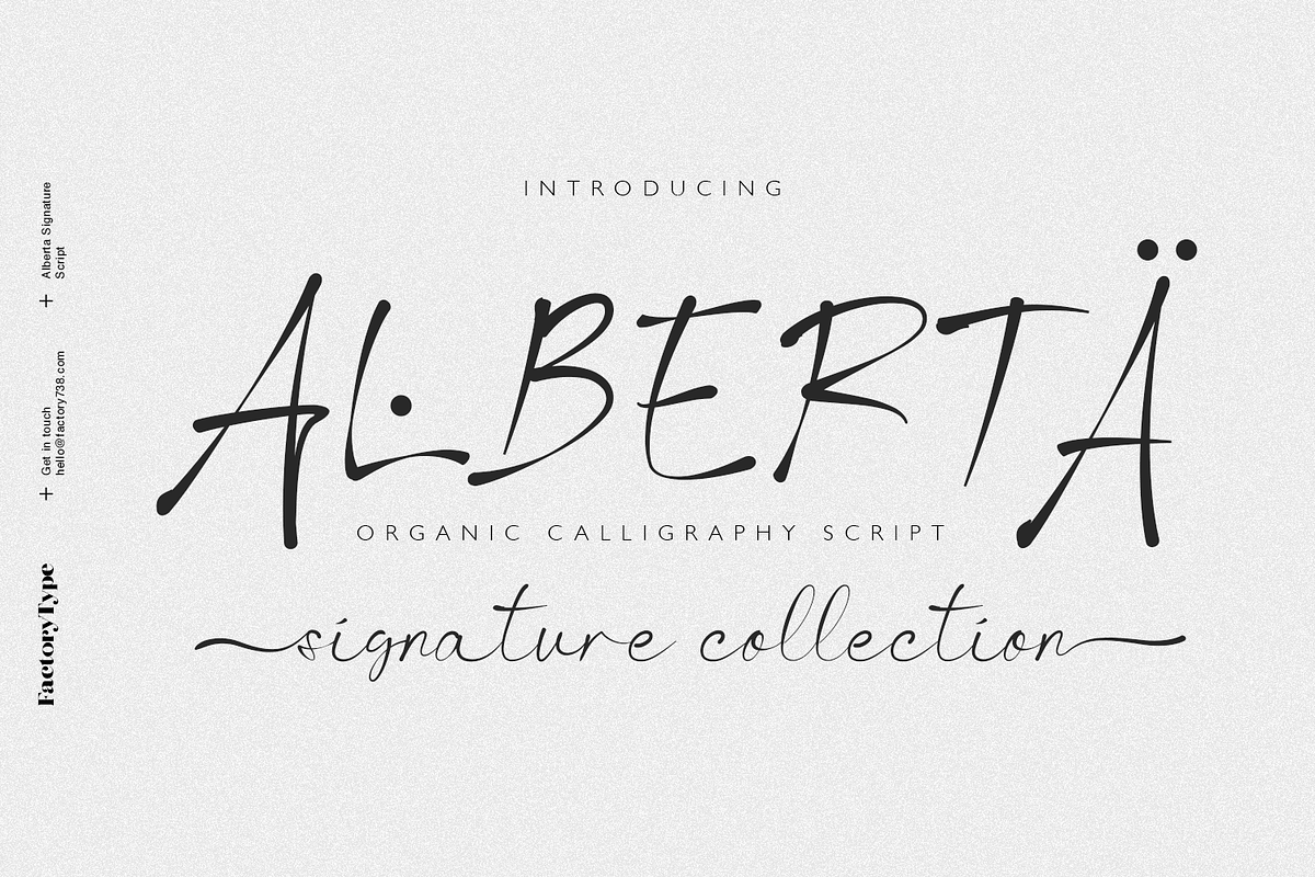 Alberta Signature Script, a Script Font by FactoryType Studio (Photo 1 of 10)