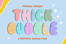 Thick Bubble