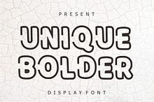 Unique Bolder