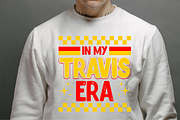 In My Travis Era T Shirt, a Graphic by Vector Portal (Thumbnail 6 of 9)