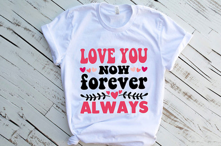 love you now forever always