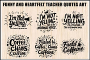 Funny & Heartfelt Teacher Quote Set, an Object Graphic by Creativeshirt (Thumbnail 1 of 4)