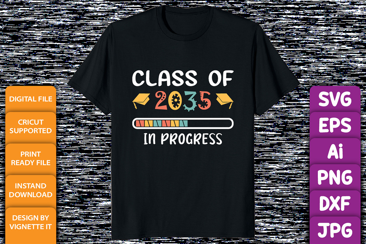 Class of 2035 in progress shirt SVG, an Education Illustration by Vignette.IT (Photo 3 of 3)