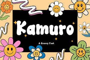 Kamuro Is A Cool Retro Groovy Font