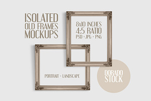 Isolated Old Frames Mockup