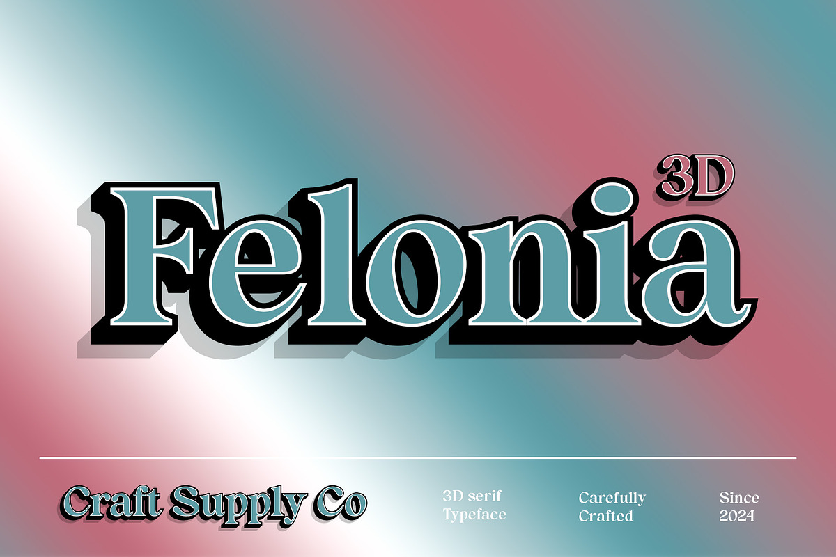 Felonia 3D, a Serif Font by Craft Supply Co. (Photo 1 of 8)