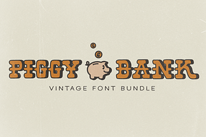 Piggy Bank Vintage Font Bundle