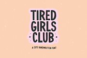 Tired Girls Club | Cute Sans Font, a Sans Serif Font by KA Designs (Thumbnail 1 of 9)