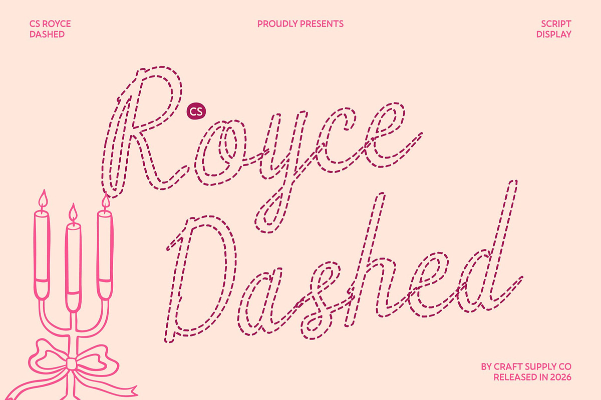 CS Royce Dashed, a Script Font by Craft Supply Co. (Photo 1 of 8)