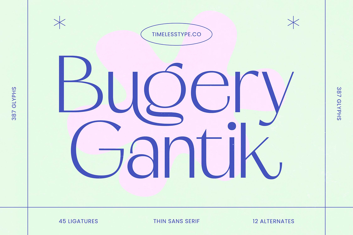 Bugery Gantik – Thin Sans Serif, a Sans Serif Font by timelesstype.co (Photo 1 of 20)