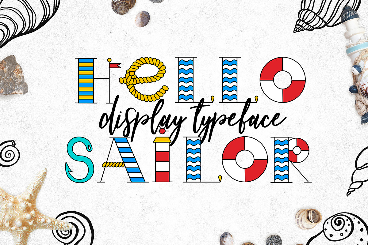 "Hello Sailor" Display Typeface