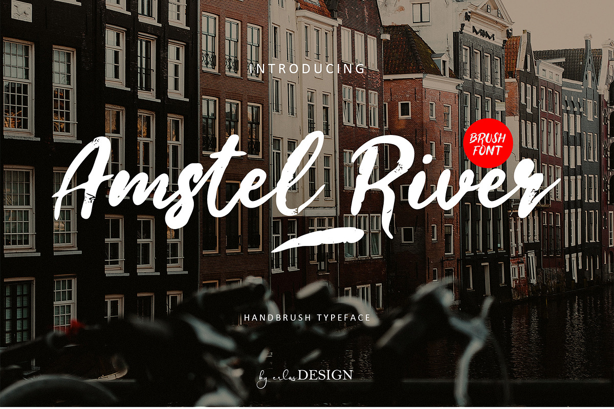 Amstel River - Brush Font, a Script Font by erlosDESIGN (Photo 1 of 11)
