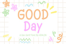 Good Day - San Serif Font