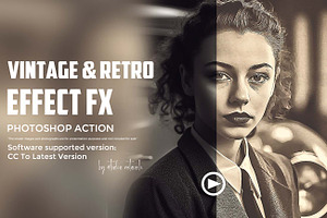 Vintage & Retro Effect FX Photoshop, an Action Add-On by Studio Retouch