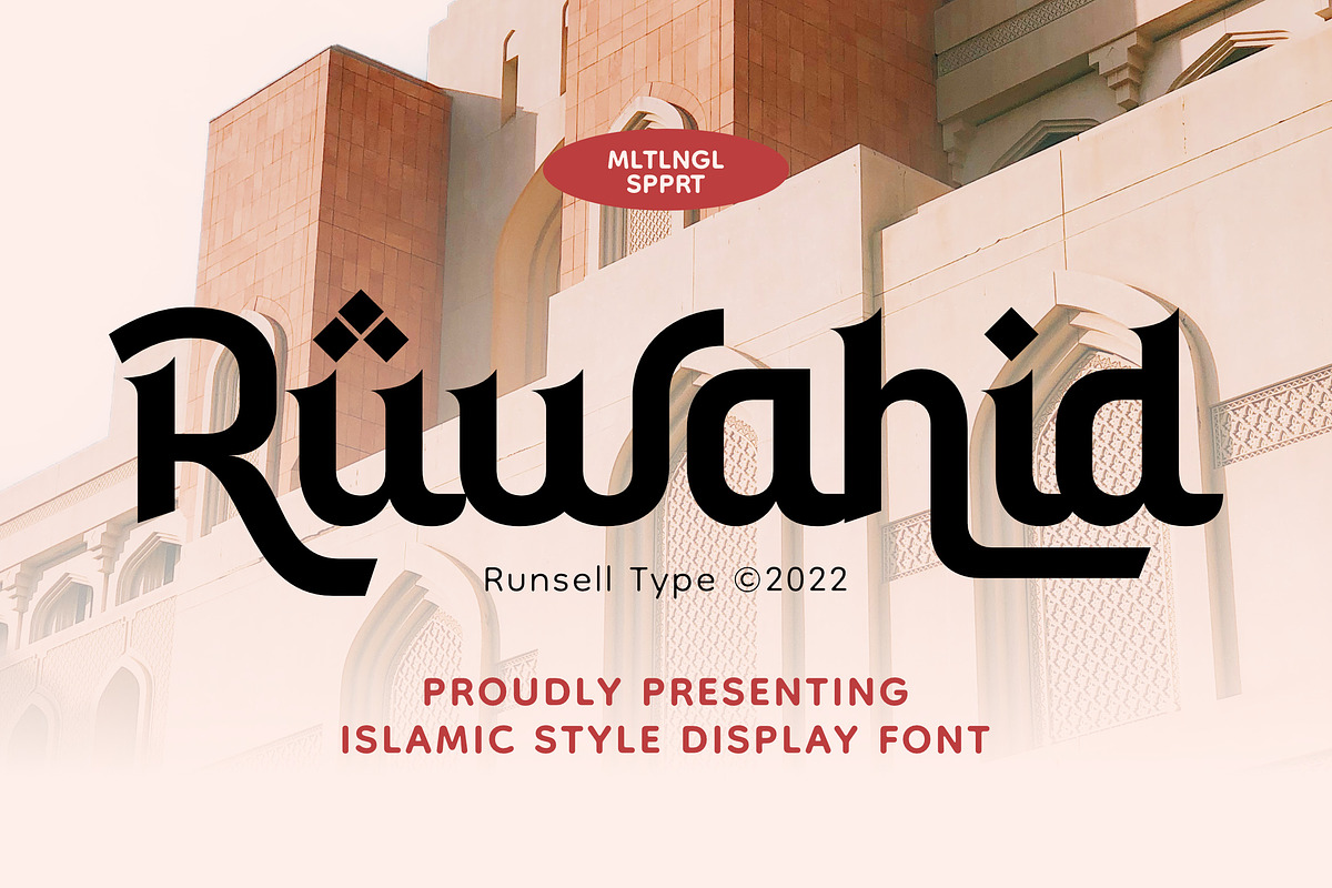 Ruwahid - Arabic Display Font, a Font by Runsell Studio (Photo 1 of 5)