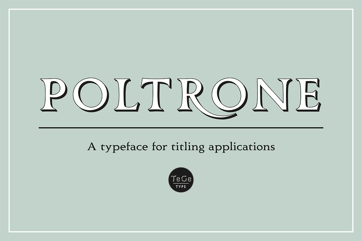 Poltrone, a Serif Font by TeGeType foundry (Photo 1 of 7)