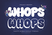 Whops - Graffiti Bubble Font, a Font by Flawless And Co (Thumbnail 1 of 10)