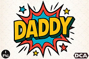 DADDY Comic Style Sublimation PNG, an Illustration by DreamCafeArt (Thumbnail 1 of 7)